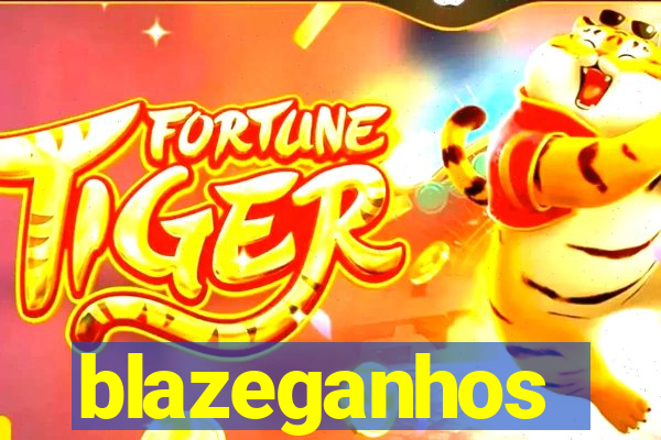 blazeganhos