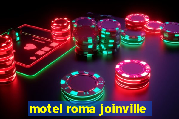 motel roma joinville