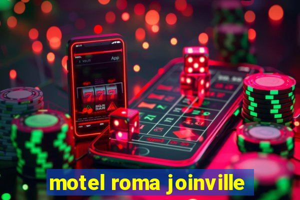 motel roma joinville