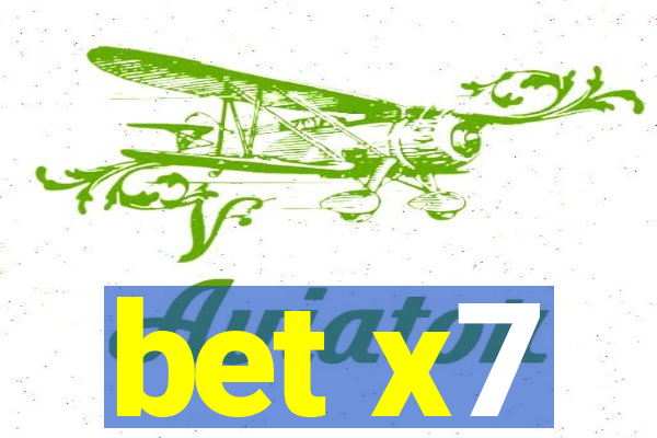 bet x7