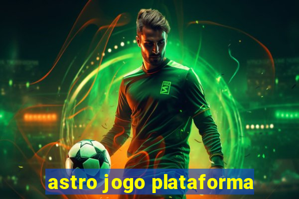 astro jogo plataforma