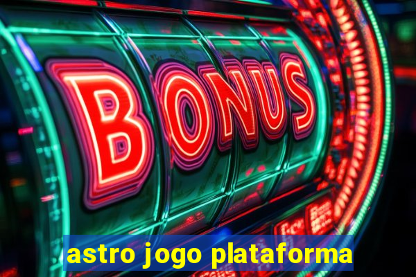 astro jogo plataforma