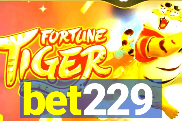 bet229