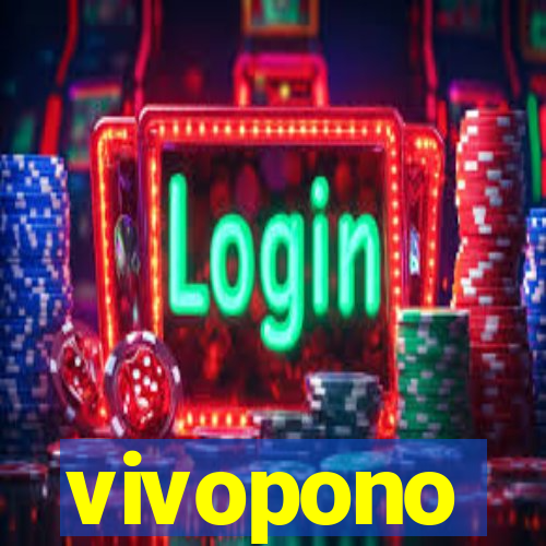 vivopono