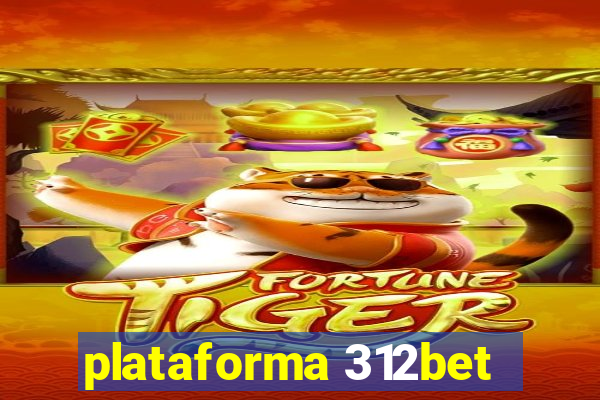 plataforma 312bet