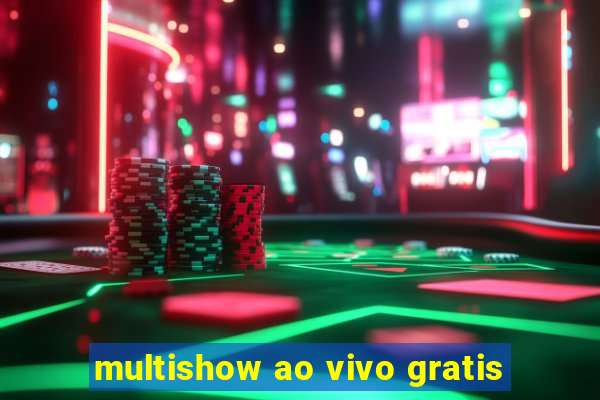 multishow ao vivo gratis