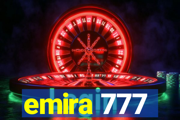 emira 777