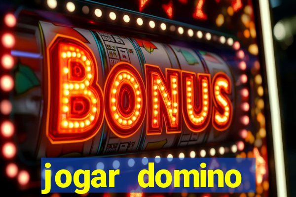 jogar domino apostado online