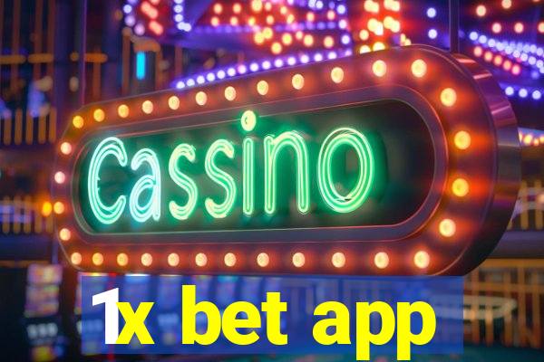 1x bet app