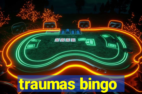 traumas bingo