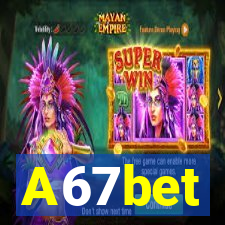 A67bet