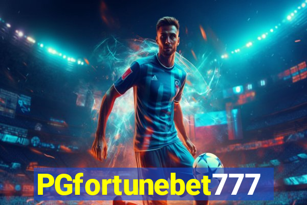 PGfortunebet777