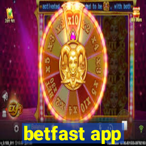 betfast app