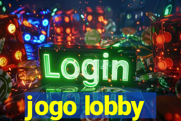 jogo lobby