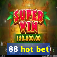 88 hot bet