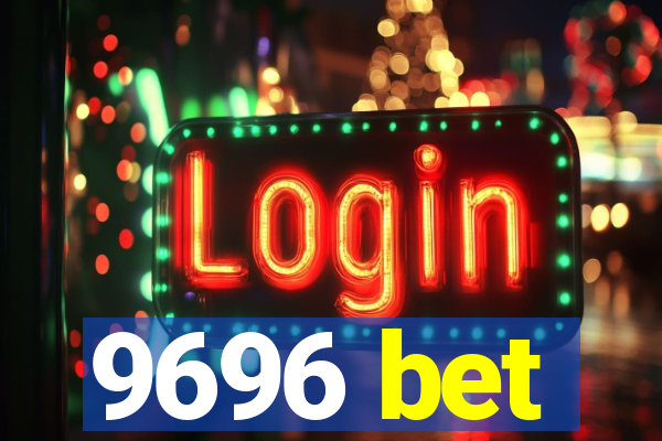 9696 bet