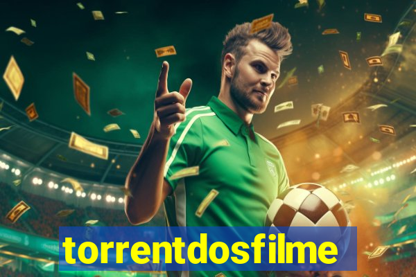 torrentdosfilmeshd