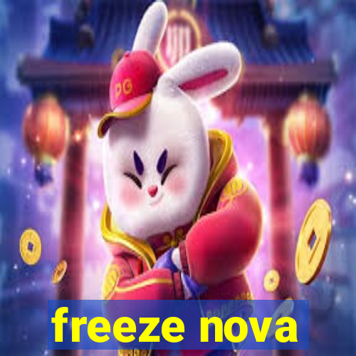 freeze nova