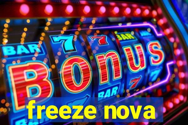 freeze nova