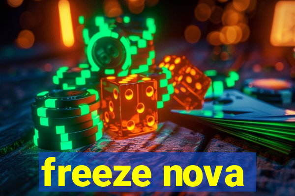 freeze nova