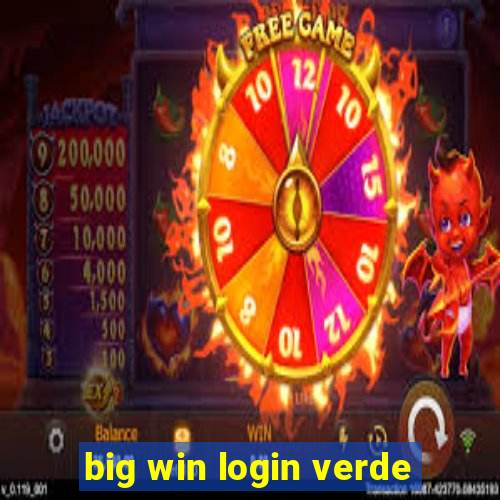 big win login verde