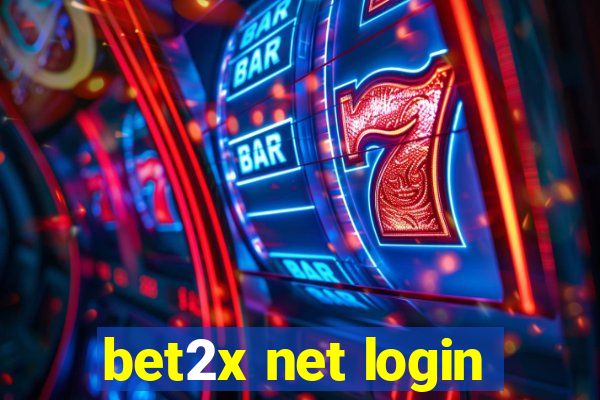 bet2x net login