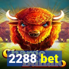 2288 bet