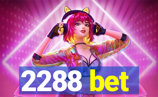 2288 bet