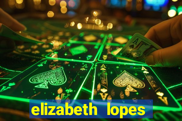 elizabeth lopes sanches nua