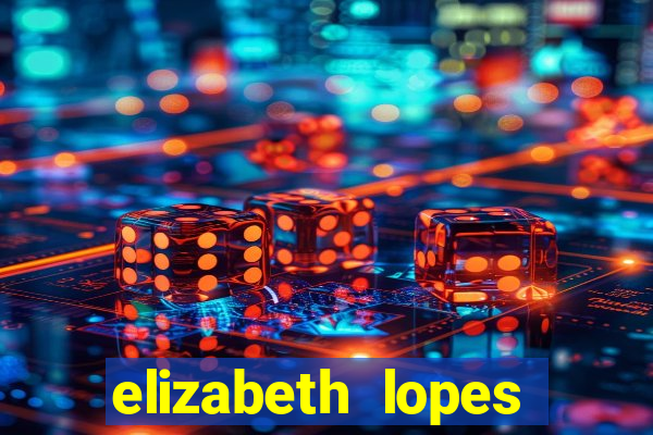 elizabeth lopes sanches nua