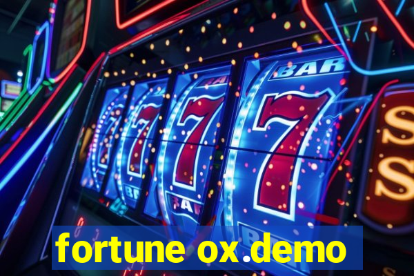 fortune ox.demo