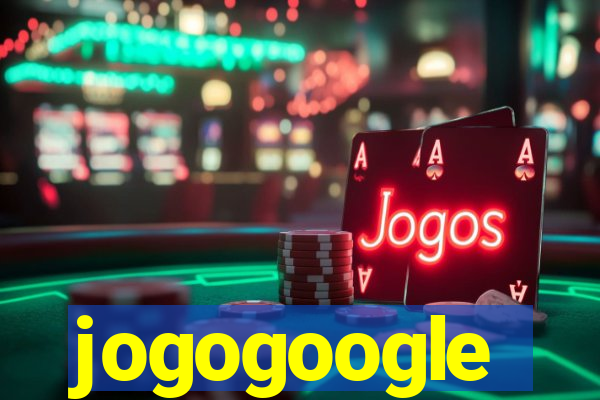 jogogoogle