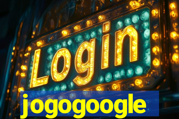 jogogoogle