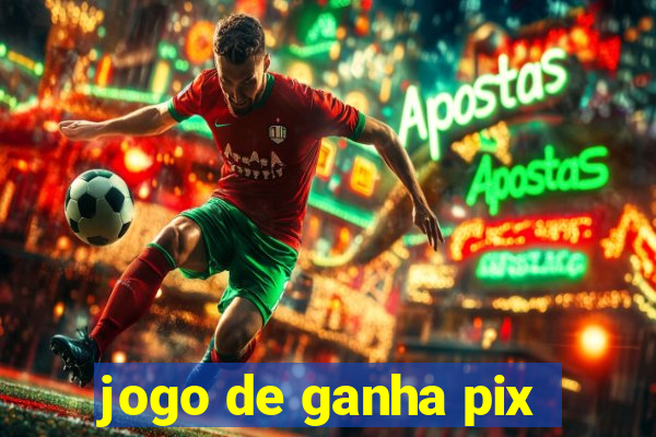 jogo de ganha pix