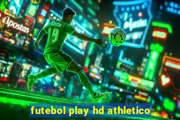 futebol play hd athletico