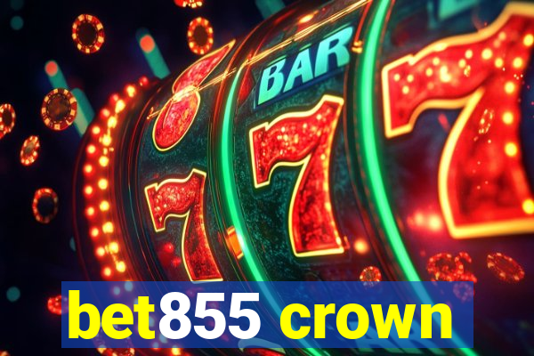 bet855 crown