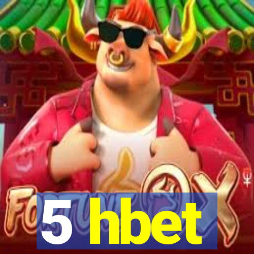 5 hbet