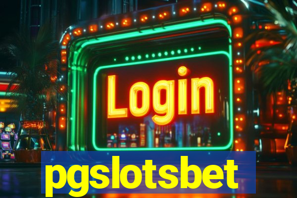 pgslotsbet