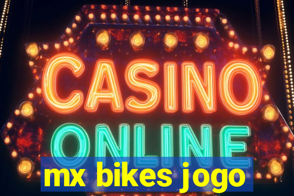 mx bikes jogo