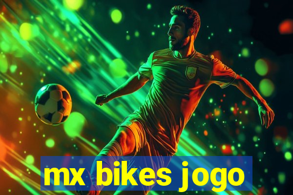 mx bikes jogo