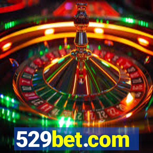 529bet.com