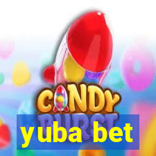 yuba bet