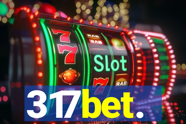 317bet.