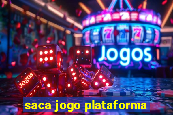 saca jogo plataforma