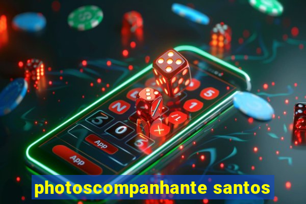 photoscompanhante santos