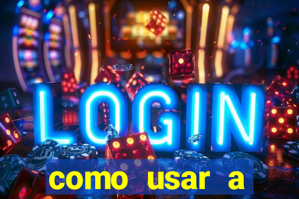 como usar a freebet da vai de bet