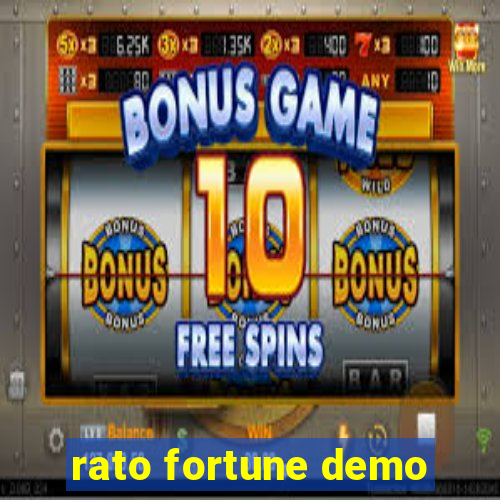 rato fortune demo