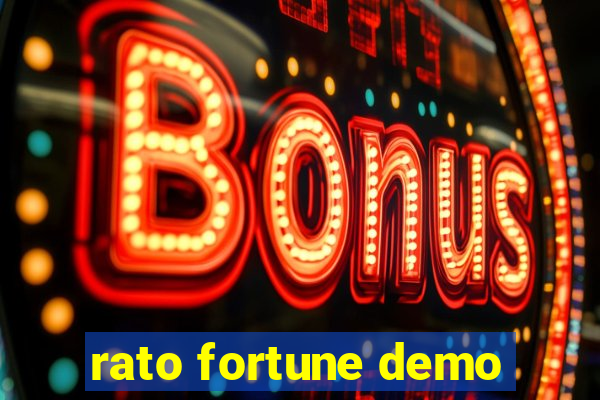 rato fortune demo