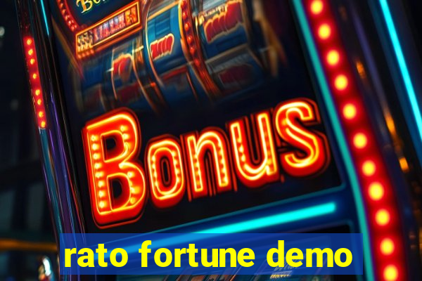 rato fortune demo