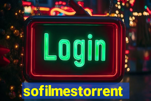 sofilmestorrent.net